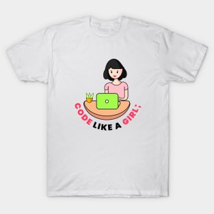 Code Like A Girl T-Shirt